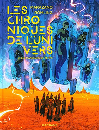 jaquette livre Les Chroniques De L'univers Tome 2 - Les Mangeurs De Temps