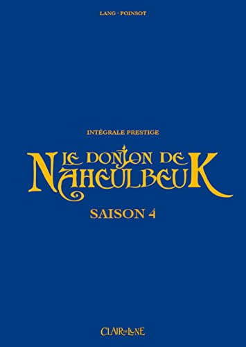 jaquette livre Le Donjon De Naheulbeuk Saison 4 - Intégrale Prestige