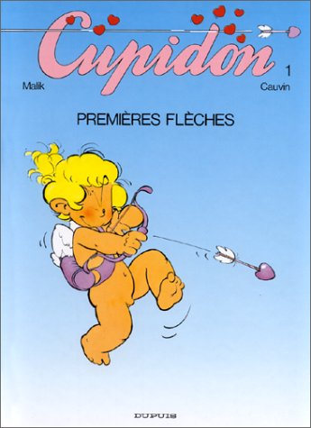 jaquette livre Cupidon Tome 1 - Premières Flèches