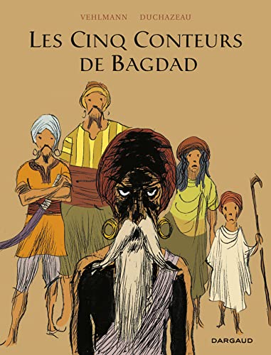 jaquette livre Les Cinq Conteurs De Bagdad