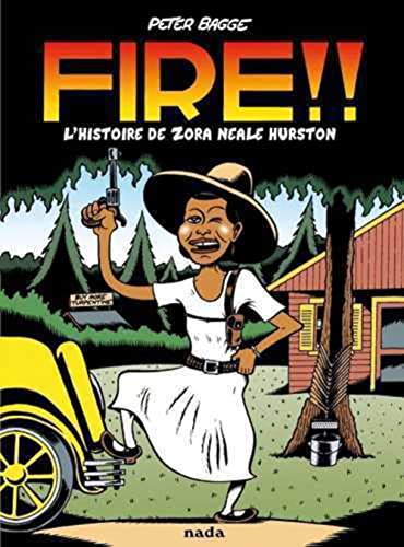 jaquette livre Fire !! - L'histoire De Zora Neale Hurston
