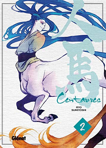 jaquette livre Centaures - Tome 2