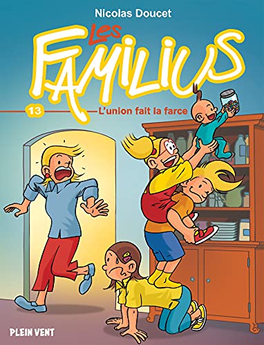 jaquette livre Les Familius Tome 13 - L'union Fait La Farce