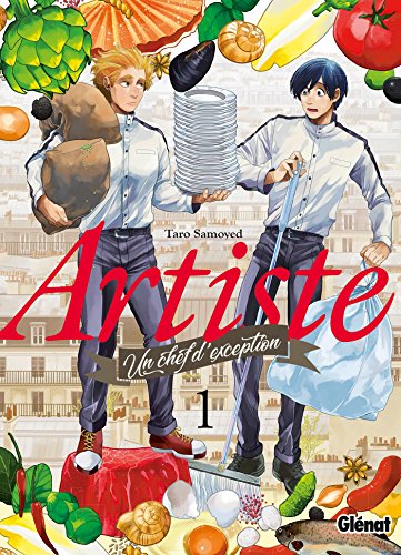 jaquette livre Artiste - Un chef d'exception - Tome 1
