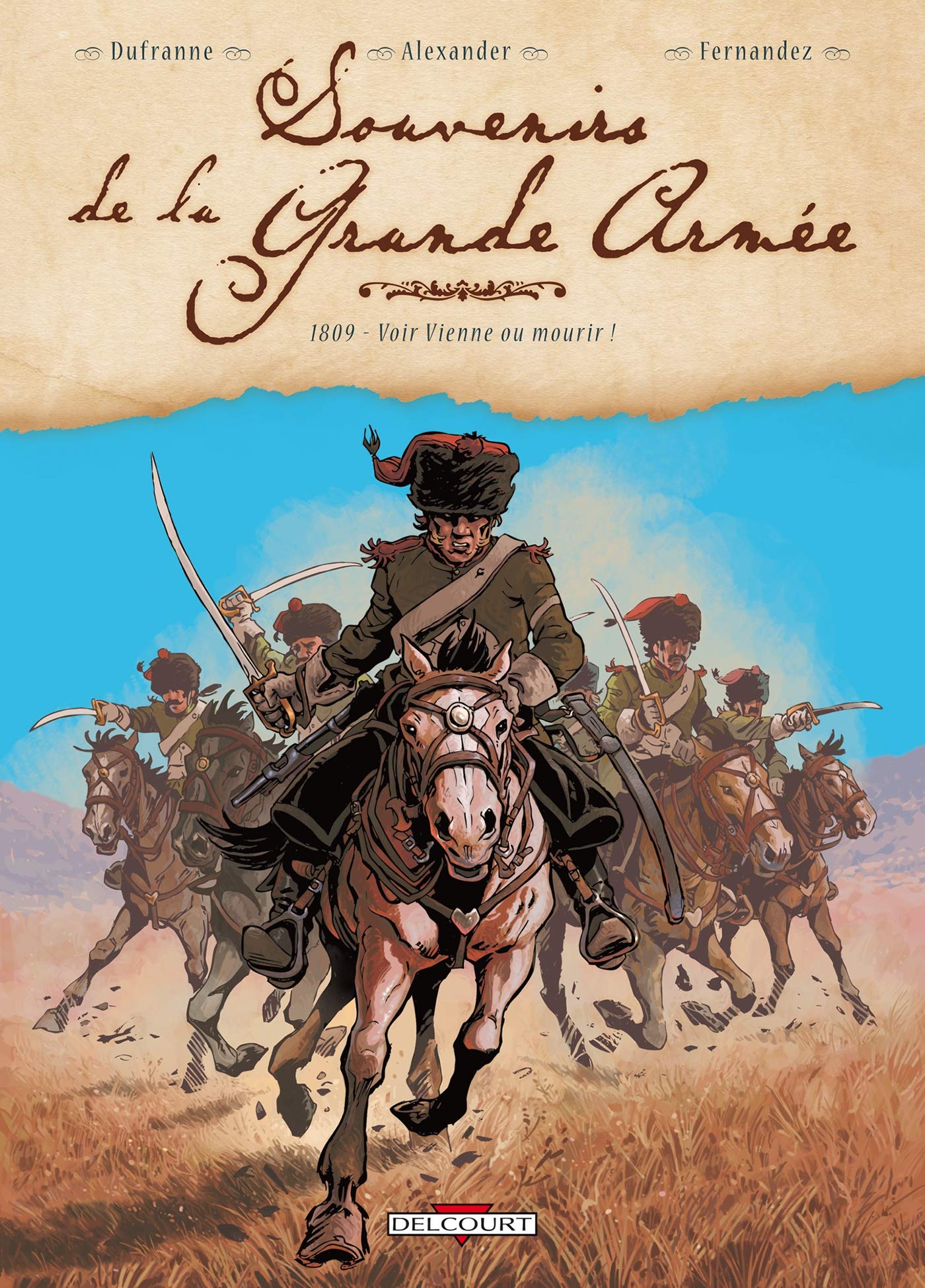 jaquette livre Souvenirs de la grande armée T03 1809 voir...