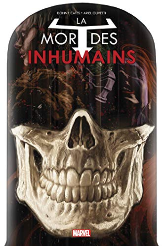 jaquette livre Inhumans - La Mort Des Inhumains