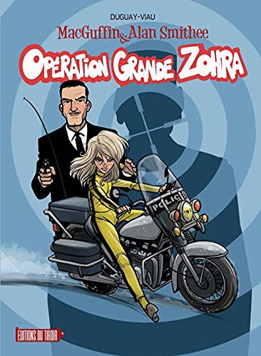 jaquette livre Macguffin & Alan Smithee - Opération Grande Zohra