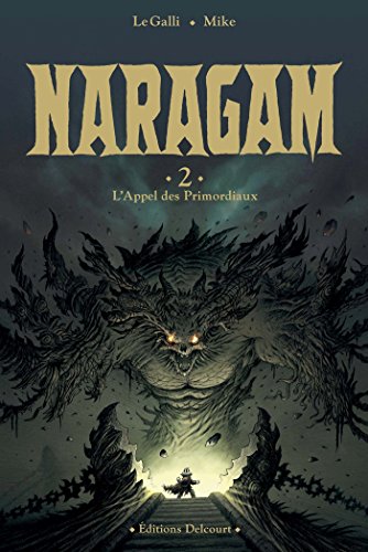 jaquette livre Naragam Tome 2 - L'appel Des Primordiaux