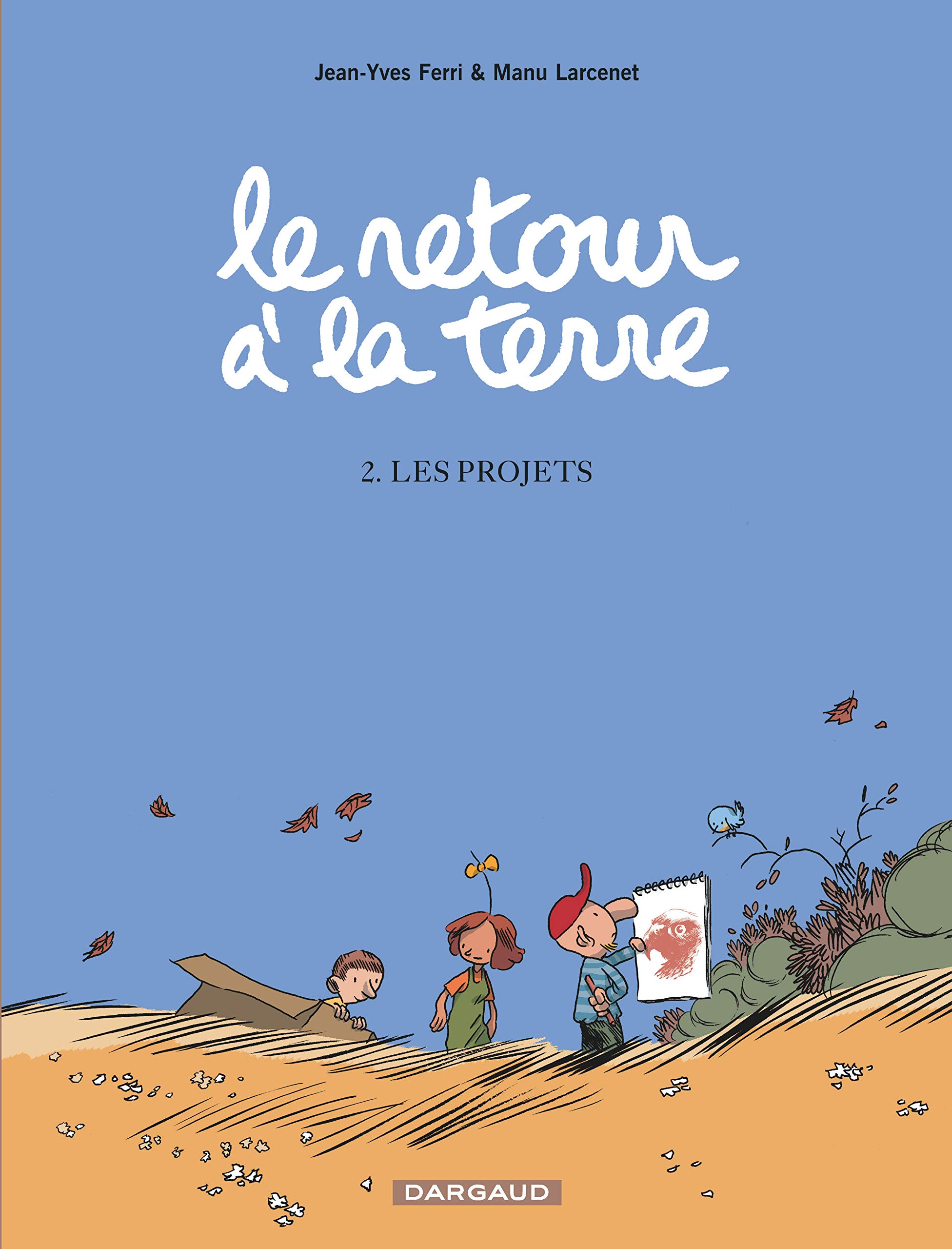 jaquette livre Retour à la Terre, tome 2 : Les Projets