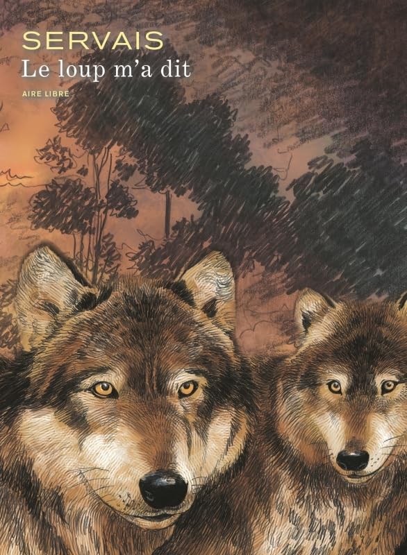 jaquette livre Le Loup M'a Dit - Coffret Le Loup M'a Dit T1 + T2 Avec Ex-Libris Numéroté Et Signé