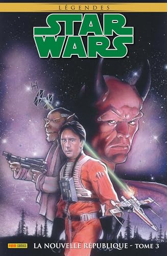 jaquette livre Star Wars Légendes - La Nouvelle République Tome 3