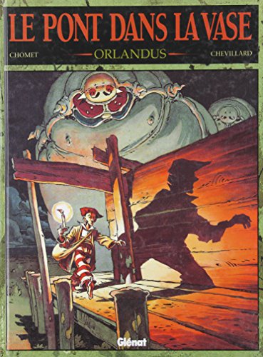 jaquette livre Le Pont Dans La Vase Tome 2 - Orlandus