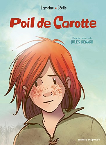 jaquette livre Poil De Carotte - D'après L'oeuvre De Jules Renard