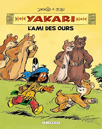 jaquette livre Yakari L'ami Des Animaux - L'ami Des Ours