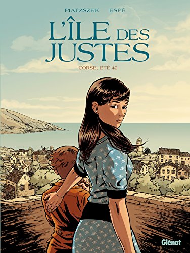 jaquette livre L'île Des Justes - Corse, Été 42