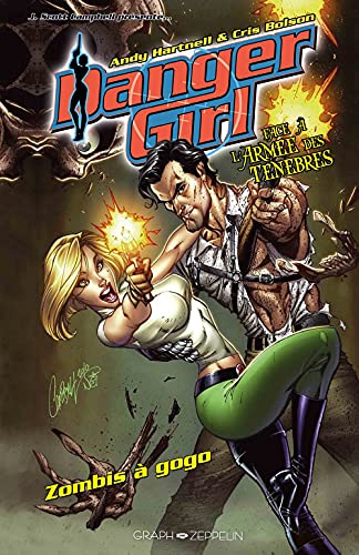 jaquette livre Danger Girl Face À L'armée Des Ténèbres - Zombis À Gogo