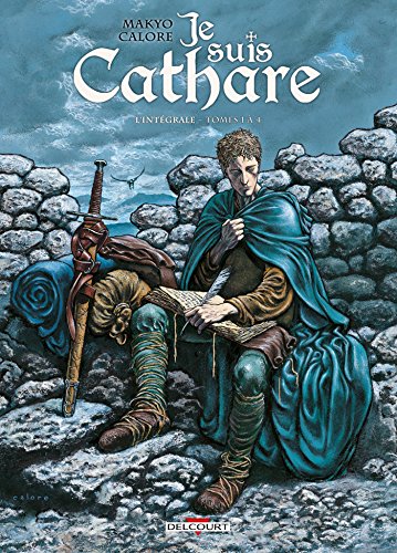 jaquette livre Je Suis Cathare Intégrale Tomes 1 À 4