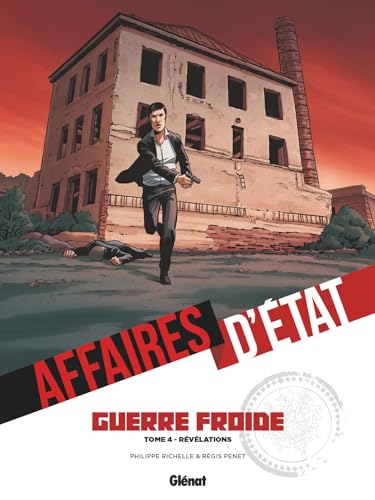 jaquette livre Affaires D'etat - Guerre Froide Tome 4 - Révélations