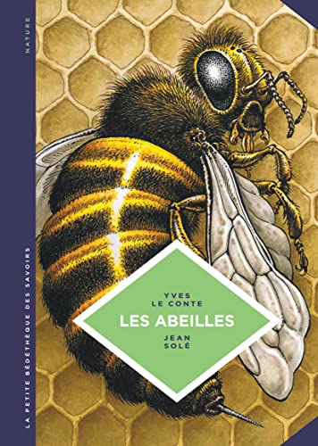 jaquette livre Les Abeilles - Les Connaître Pour Mieux Les Protéger