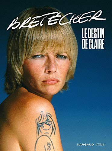 jaquette livre Bretécher - Le Destin De Claire