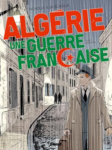 jaquette livre Algérie, Une Guerre Française Tome 4 - Les Porteurs De Valises