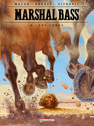 jaquette livre Marshal Bass Tome 6 - Los Lobos