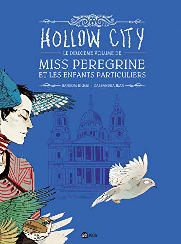 jaquette livre Miss Peregrine Et Les Enfants Particuliers Tome 2 - Hollow City