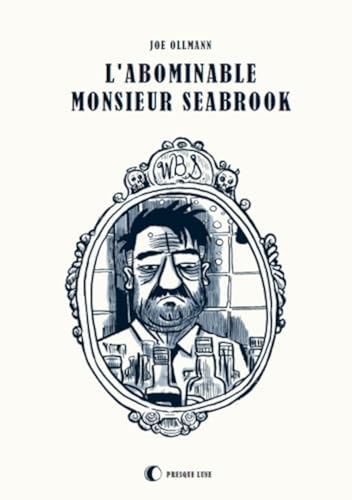 jaquette livre L'abominable Monsieur Seabrook