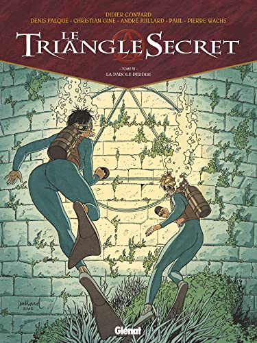 jaquette livre Le Triangle Secret Tome 6 - La Parole Perdue