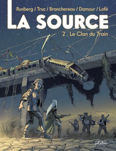 jaquette livre La Source Tome 2 - Le Clan Du Train