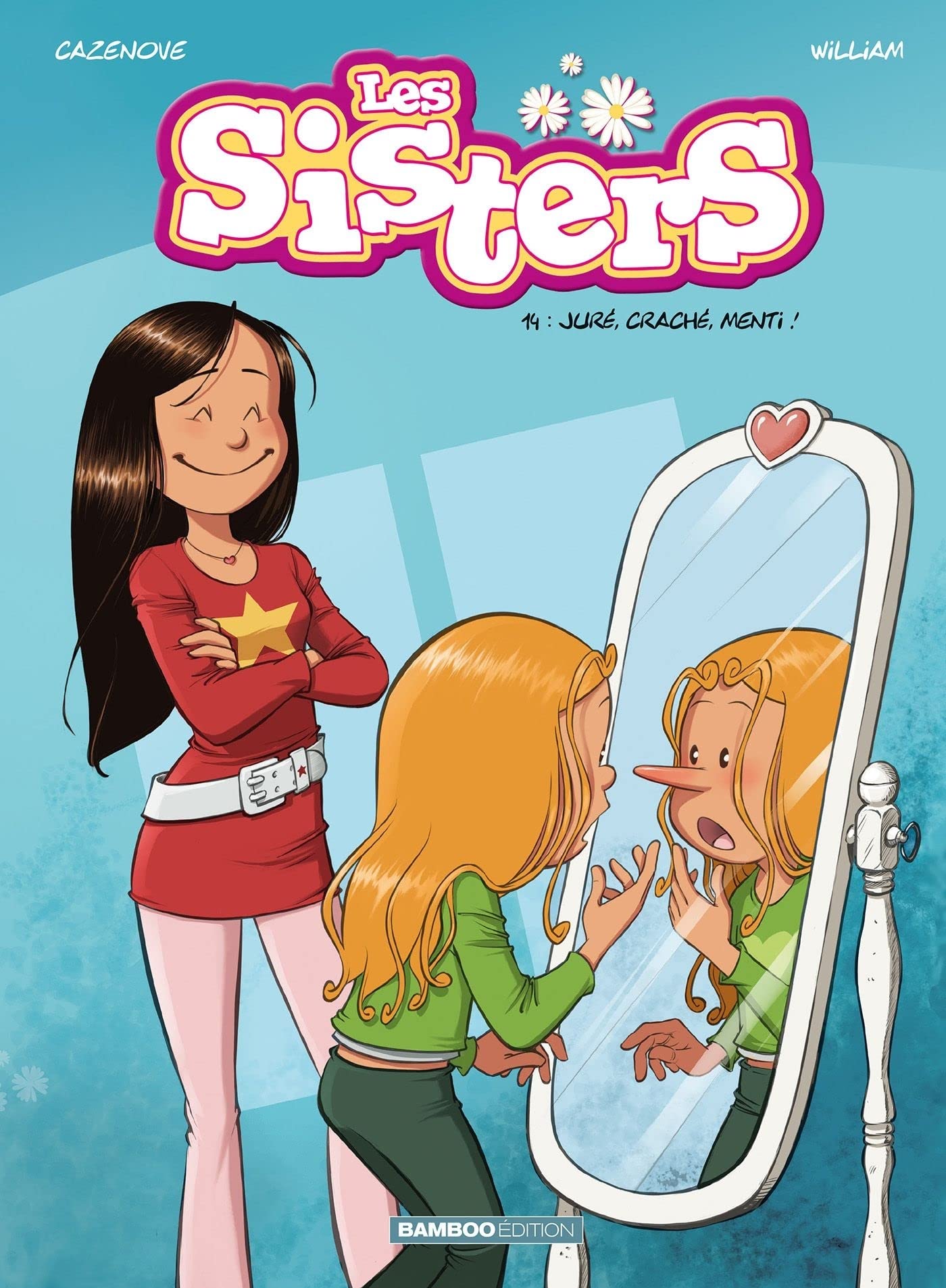 jaquette livre Les Sisters - Tome 14 - Juré, craché, menti !