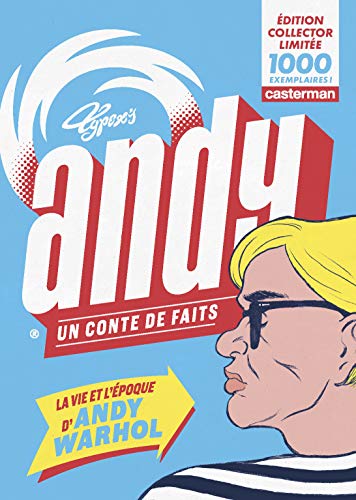 jaquette livre Andy, Un Conte De Faits - La Vie Et L'époque D'andy Warhol