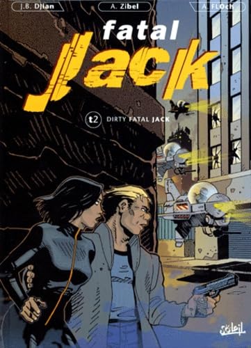 jaquette livre Fatal Jack Tome 2 - Dirty Fatal Jack