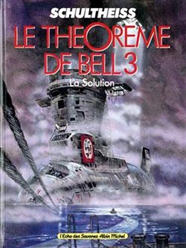 jaquette livre Le Théorème De Bell Tome 3 - La Solution