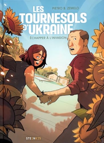 jaquette livre Les Tournesols D'ukraine - Echapper À L'invasion