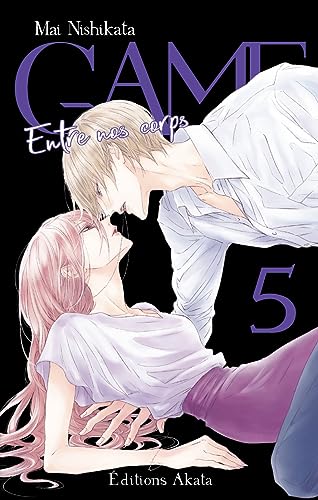 jaquette livre Game - Entre nos corps - Tome 5