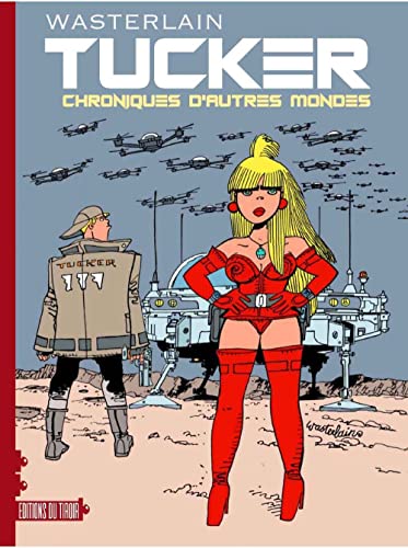 jaquette livre Tucker Tome 1 - Chronique D'autres Mondes
