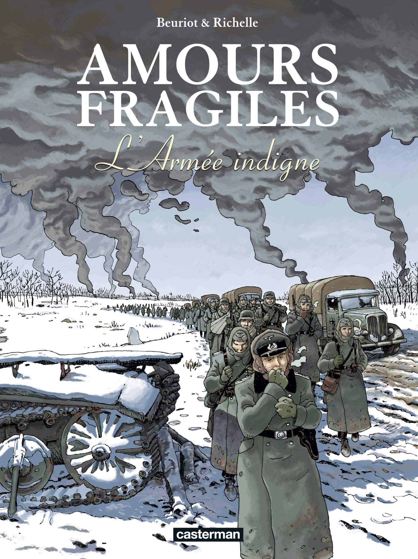 jaquette livre Amours fragiles, Tome 6 : L'Armée indigne