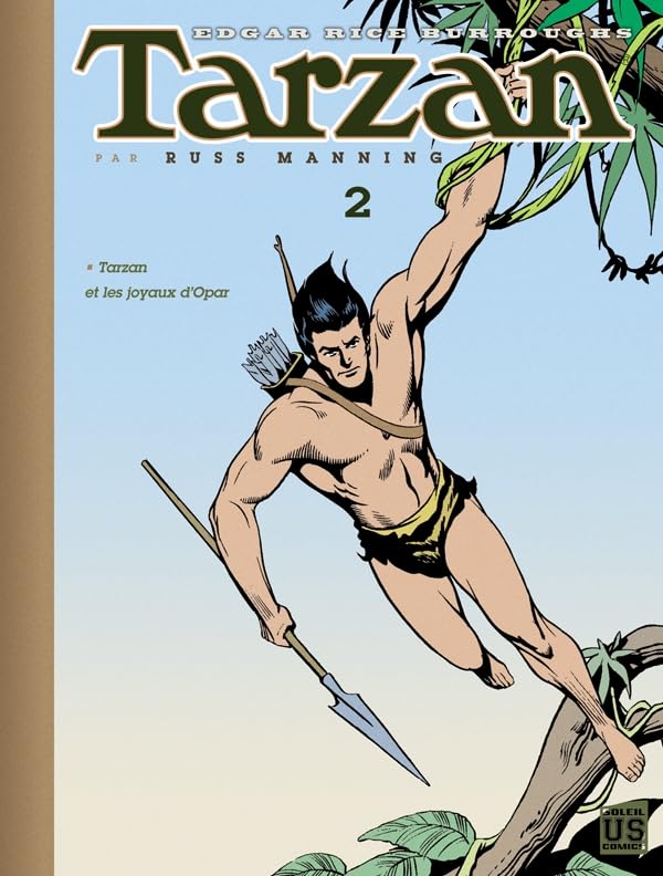 jaquette livre Tarzan Tome 2 - Tarzan Et Les Joyaux D'opar