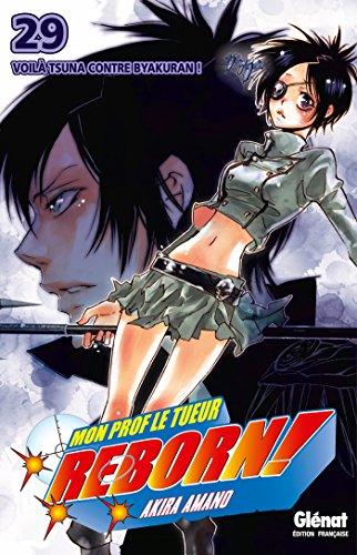 jaquette livre Reborn! - Tome 29 : Voilà Tsuna contre Byakuran !