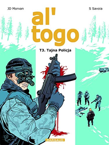 jaquette livre Al'togo Tome 3 - Tajna Policja
