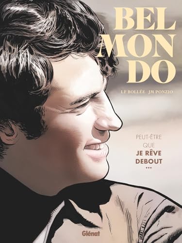 jaquette livre Belmondo - Peut-Être Que Je Rêve Debout