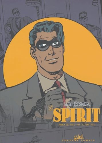 jaquette livre Le Spirit Tome 4 - (27 Avril 1941 / 17 Août 1941)