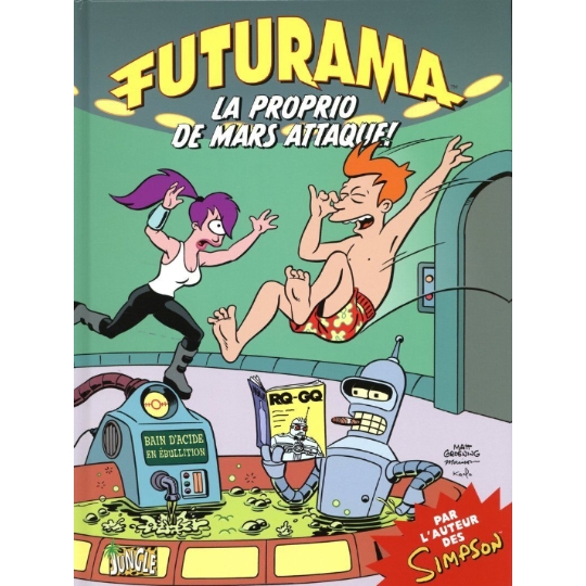 jaquette livre Futurama Tome 2 - La Proprio De Mars Attaque !