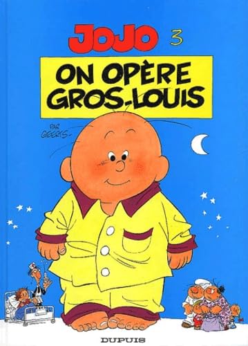 jaquette livre Jojo Tome 3 - On Opère Gros-Louis