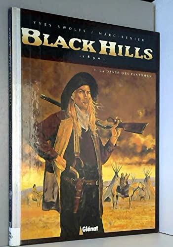 jaquette livre Black Hills Tome 1 - La Danse Des Fantômes