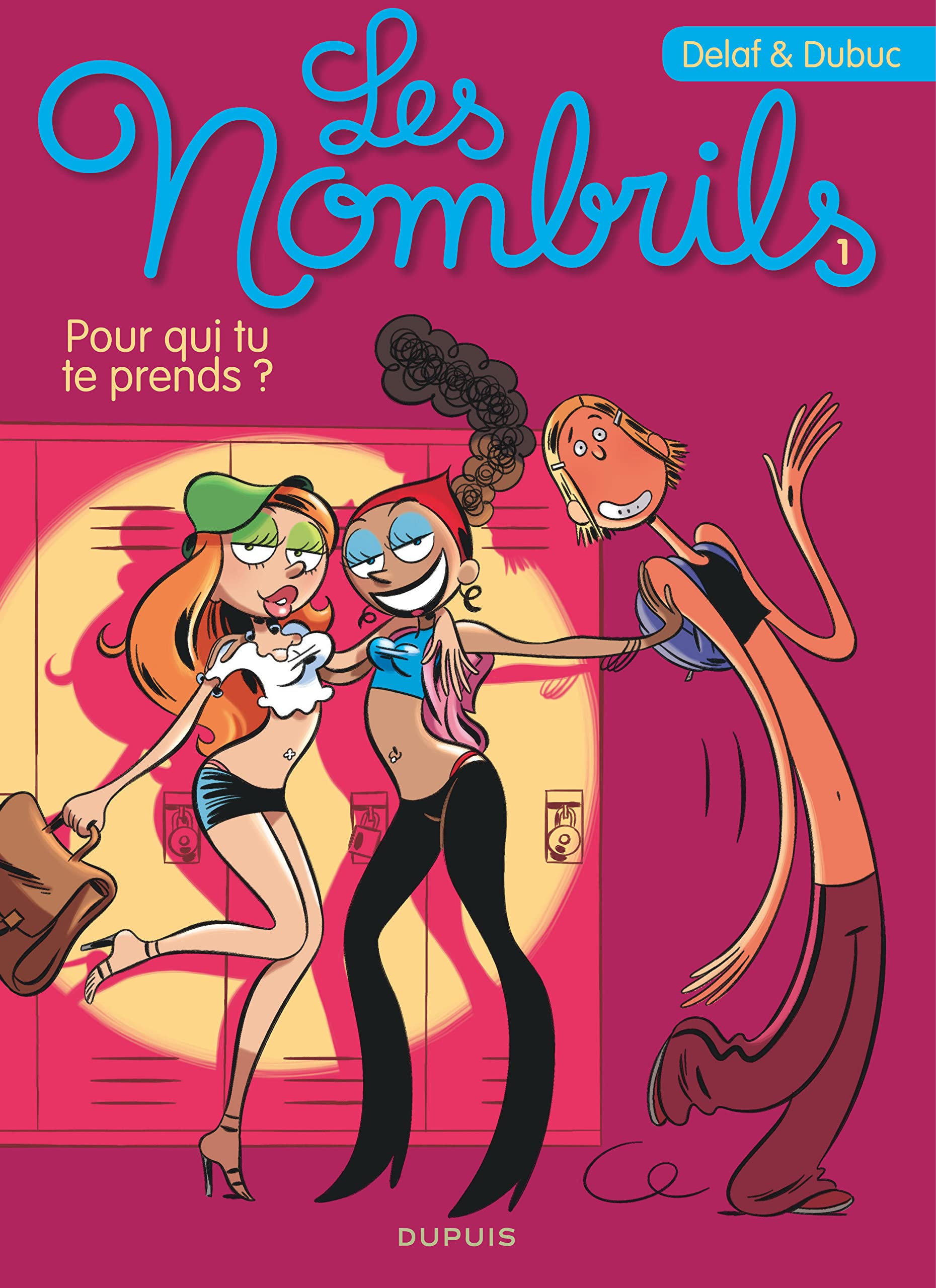 jaquette livre Les Nombrils Tome 1 - Pour Qui Tu Te Prends ?