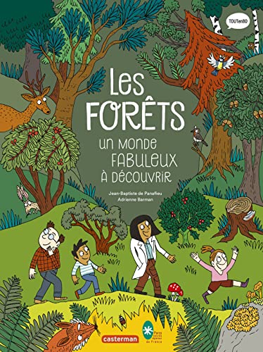 jaquette livre Les Forêts - Un Monde Fabuleux À Découvrir