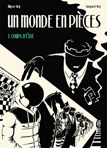 jaquette livre Un Monde En Pièces Tome 1 - Coups D'etat