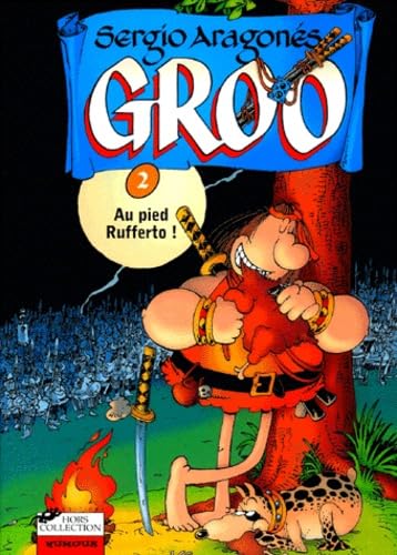 jaquette livre Groo Tome 2 : Au Pied Rufferto !